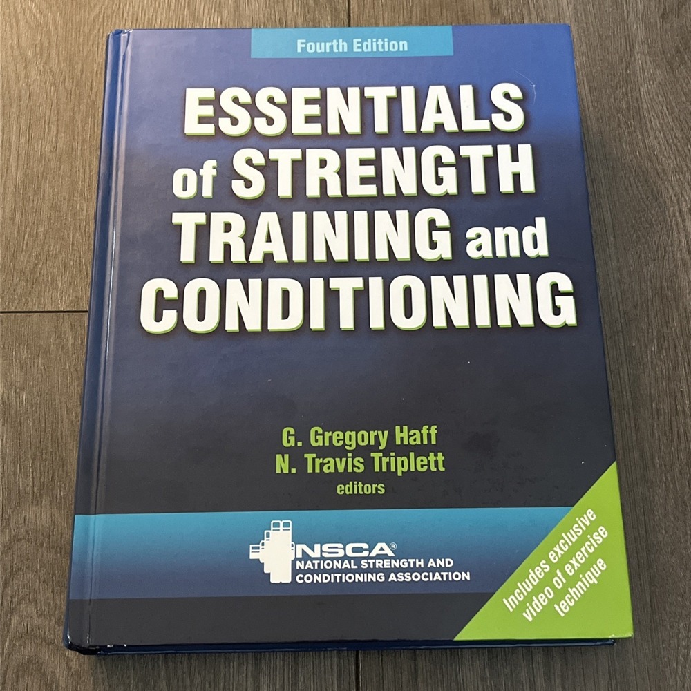 Essentials of Strength Training and Conditioning by G. Gregory Haff and N....
